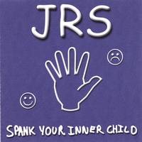 JRS : Spank Your Inner Child